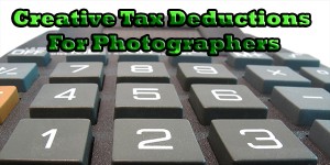 Creative Tax Deductions For Photographers