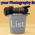 What is in your Photography Bucket List?